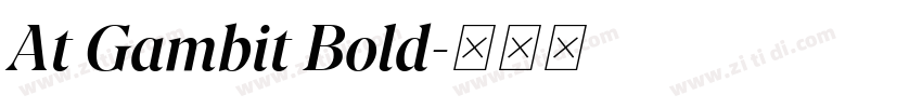 At Gambit Bold字体转换